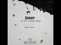 Gzy Lee feat Peezee 🔥🔥🔥 "Drip"