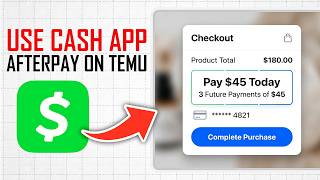 How To Use Cash App Afterpay On Temu (Full Guide)