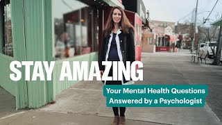 Stay Amazing with NewYork-Presbyterian: Mental Health with Dr. Shira Ritholtz