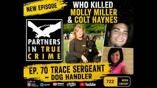 S1 EP.70 WHO KILLED MOLLY MILLER & COLT HAYNES S1 EP.70 WHO KILLED MOLLY MILLER & COLT HAYNES