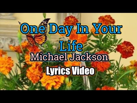 One Day In Your Life (Lyrics Video) - Michael Jackson