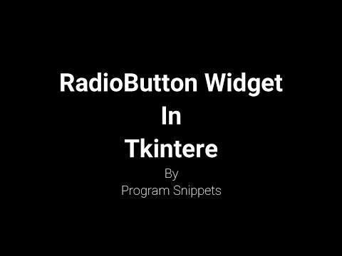 RadioButton Widget in Tkinter