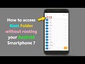 How To Access Root Folder Without Rooting Your Android Smartphone 