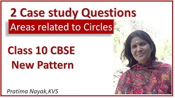 CASE STUDY QUESTIONS WITH SOLUTION | CLASS 10 MATH | AREA RELATED TO CIRCLES | GEOMETRY | CBSE |