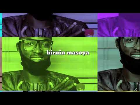 Birnin Masoya Song