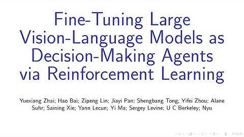 [UC Berkeley, UIUC, NYU] Fine-Tuning VLM Agent via RL