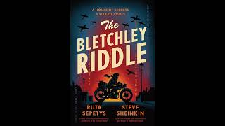 The Bletchley Riddle Chapters 83-94
