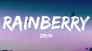 Zayn - Rainberry song lyrics | English Songs with lyrics | 2021 songs | tik tok song