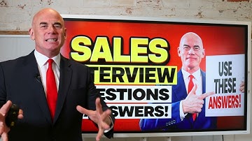 SALES INTERVIEW QUESTIONS & ANSWERS (How to PREPARE for a SALES JOB INTERVIEW!)