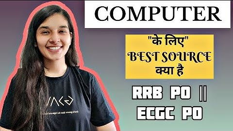 IBPS RRB PO/CLERK Computer awareness | ECGC PO | Complete roadmap |  Best Source |