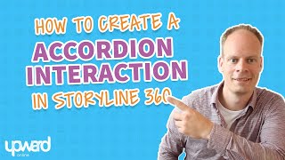 How To Create An Awesome Accordion Interaction In Storyline 360