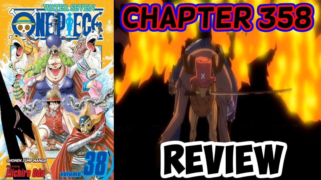 One Piece Chapter 358 Review - Reactivation - YouTube
