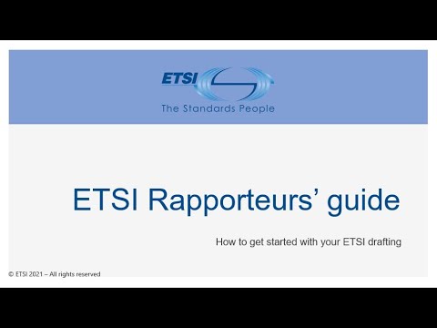 ETSI Rapporteurs' guide