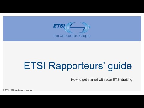 ETSI Rapporteurs'  guide