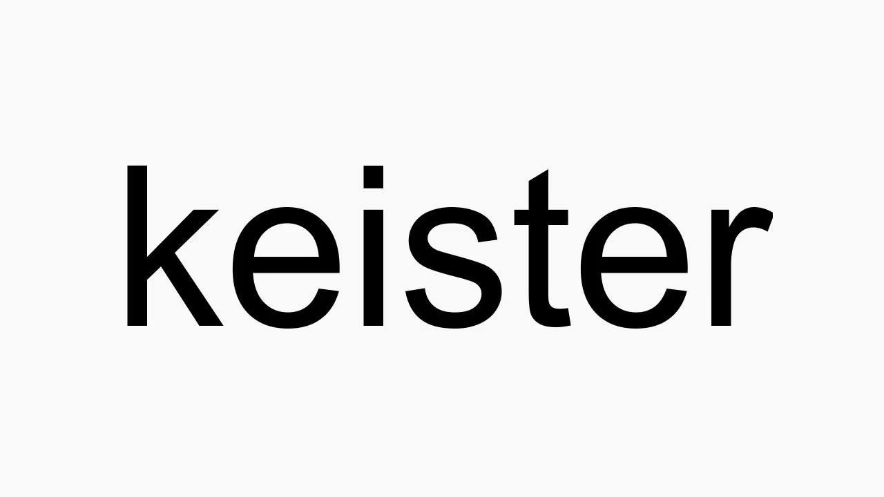 How to pronounce keister YouTube