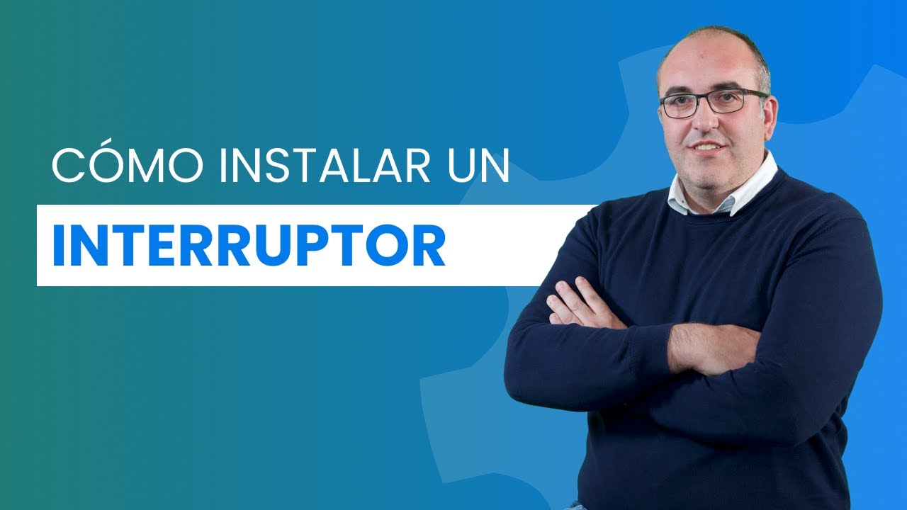Cómo INSTALAR un INTERRUPTOR🔌Aprender electricidad desde cero 💡
