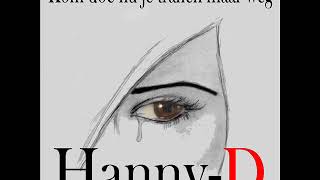 Hanny-D  (Kom doe nu je tranen maar weg)