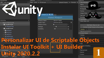Tips y Trucos - Personaliza el UI de Scriptable Objects - UI Toolkit + UI Builder - #1