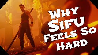Why Sifu Feels So Hard