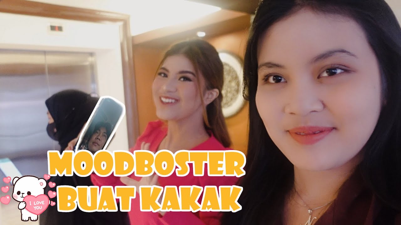 ABANG TRI & DEDEK MOODBOSTER BUAT KAKAK !