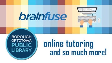 How to Use Brainfuse for Live Tutoring, Job Seeking, and Virtual Learning – Totowa Public Library