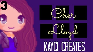 Kayci Creates (Fantage Editing): Cher Lloyd - Episode 3