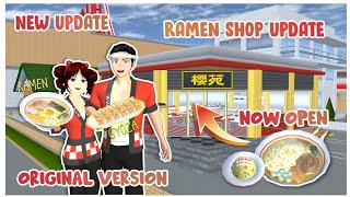 New Update! Ramen Shop is now Open with additional Props | Original Version ❤️ Sakura School Sim