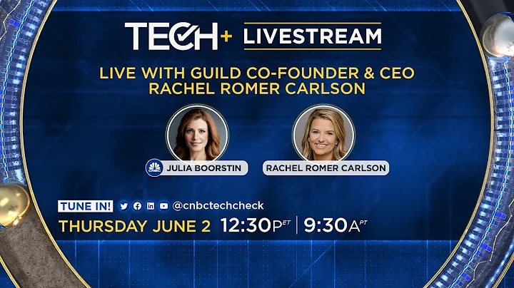 CNBC TechCheck+ Chats with Guild Co-founder & CEO ...