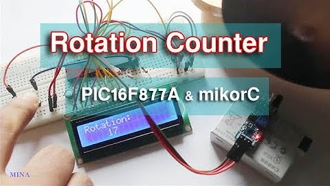 Make Rotation Counter use PIC Microcontroller and code