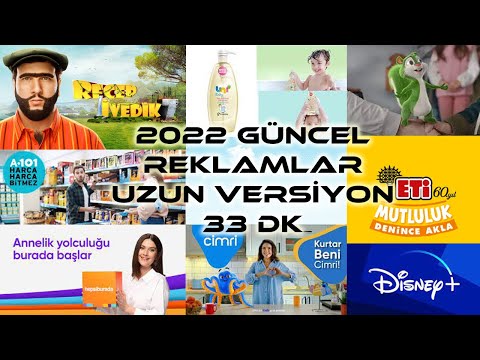 Yeni Reklamlar 2022  Uzun Versiyon 33 DK  - Güncel Reklam - 2022 Reklam Kuşağı- Getir/Lipton/Disney