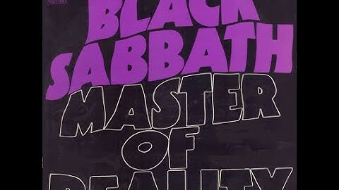 Black Sabbath - Master Of Reality [1971] [Full Album]