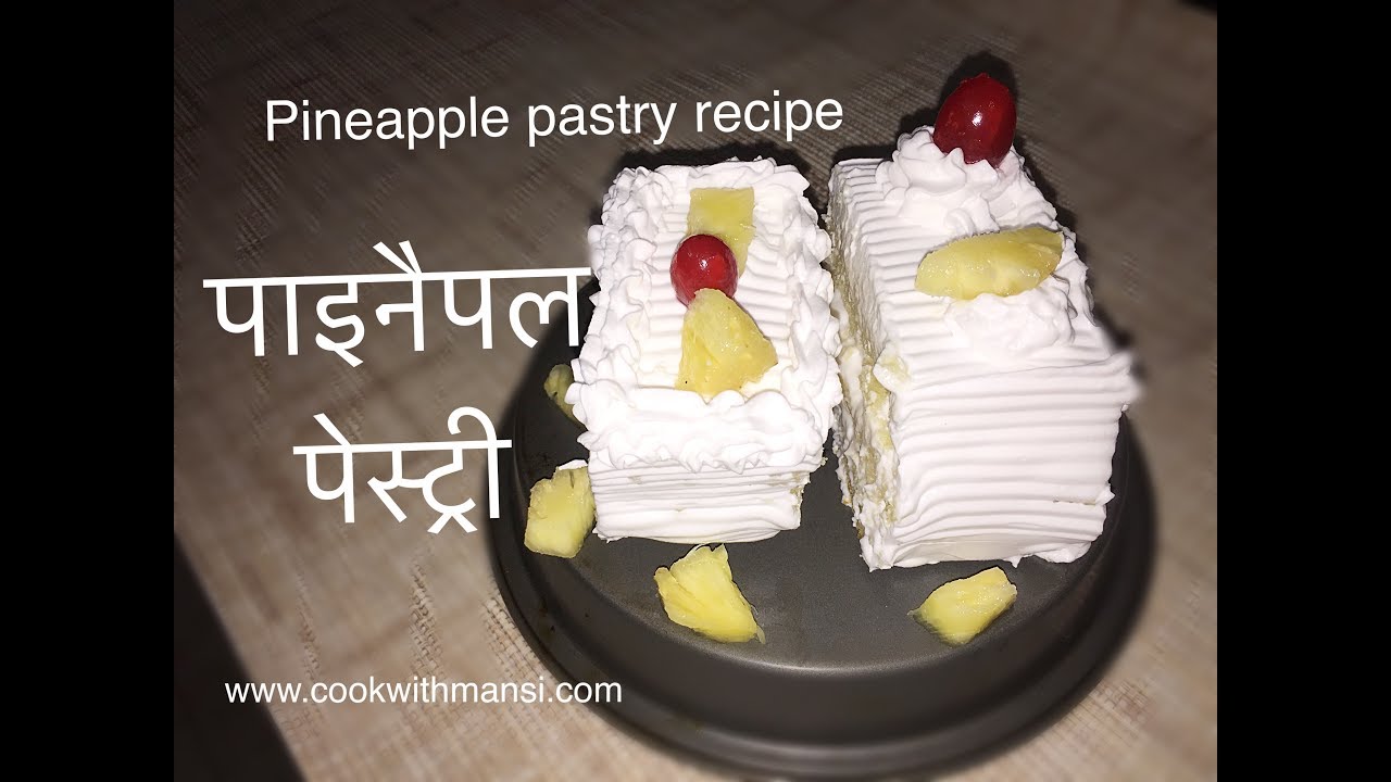 Pineapple pastry Homemade pineapple pastry recipe Eggless pineapple
