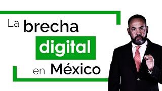 La brecha digital en México