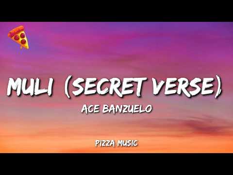 Ace Banzuelo - Muli (Secret Verse) (Lyrics)
