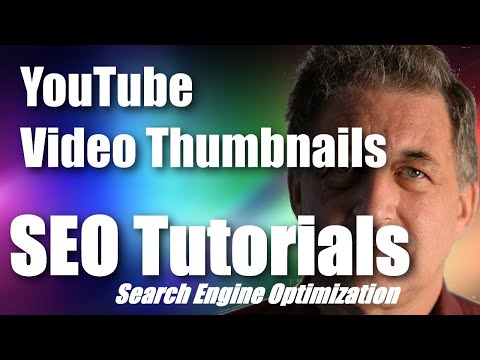 #054 SEO Tutorial For Beginners – YouTube Video Thumbnails & SEO