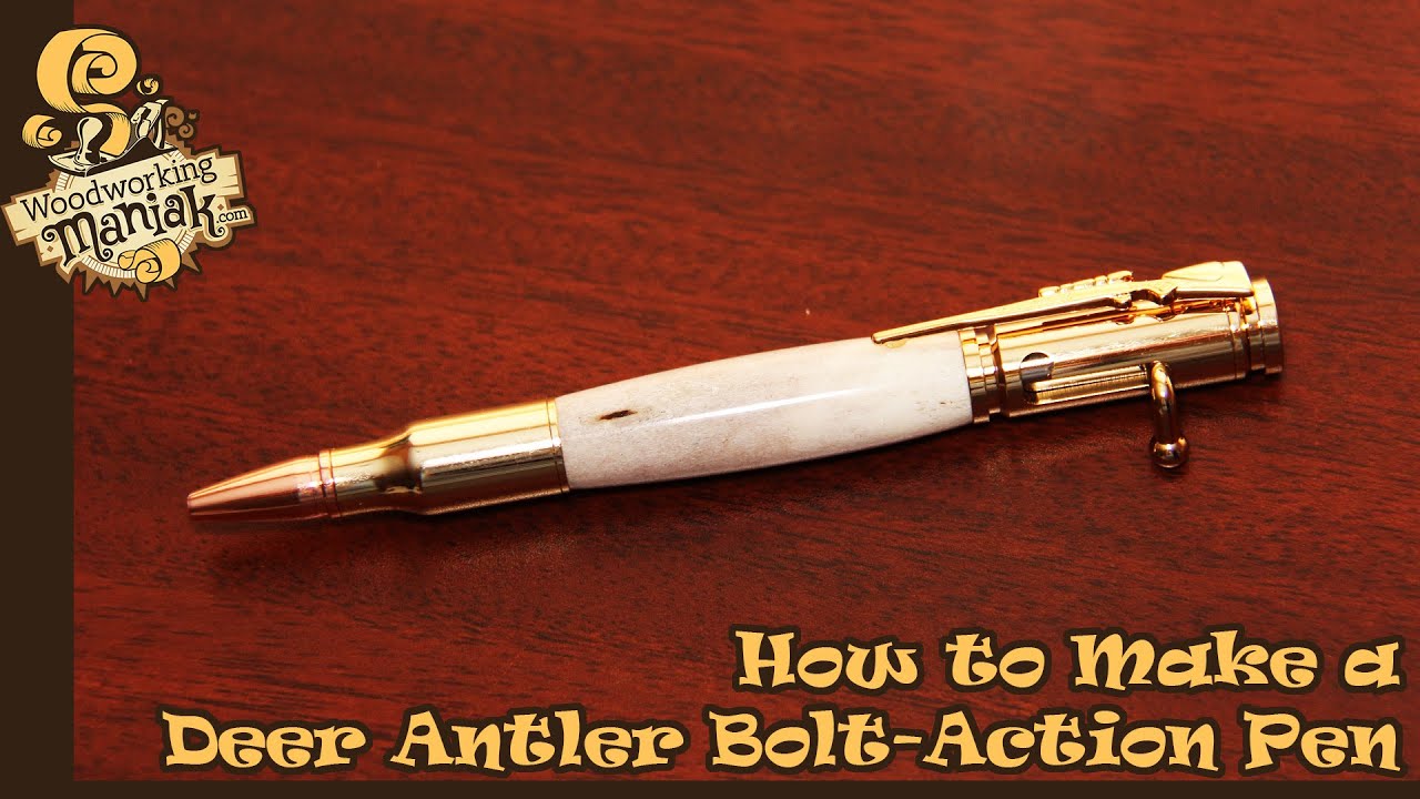 How to Make a Deer Antler BoltAction Pen YouTube
