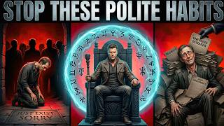 7 Polite Habits That Destroy Your Authority (Dark Psychology)