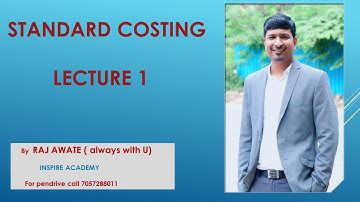 Standard Costing Lecture1 by RAJ AWATE