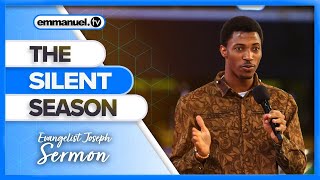 THE SILENT SEASON | Evangelist Joseph Sermon #EmmanuelTV #Scoan screenshot 1