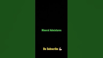 Admixtures types #Types of Admixtures #concrete mix