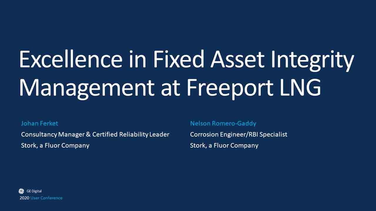 GE Digital User Conference Excellence in Fixed Asset Integrity