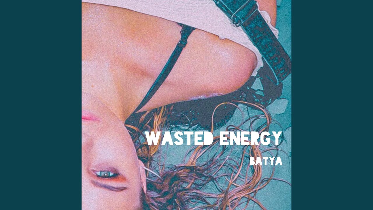Watch Wasted Energy on YouTube Watch Wasted Energy on YouTube