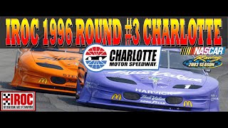 NR2003 | IROC 1996 | Charlotte 4K