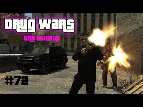 Drug Wars - The Stickup (Cinematic) #72