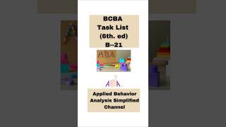 BCBA Task List: Identify Examples of Processes that Promote Emergent Relations ....