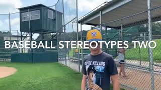 Baseball Stereotypes Part 2