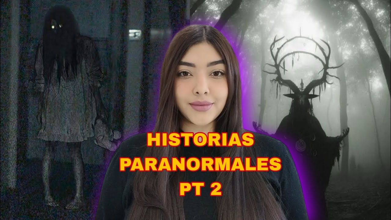 LEYENDO HISTORIAS PARANORMALES PARTE 2 