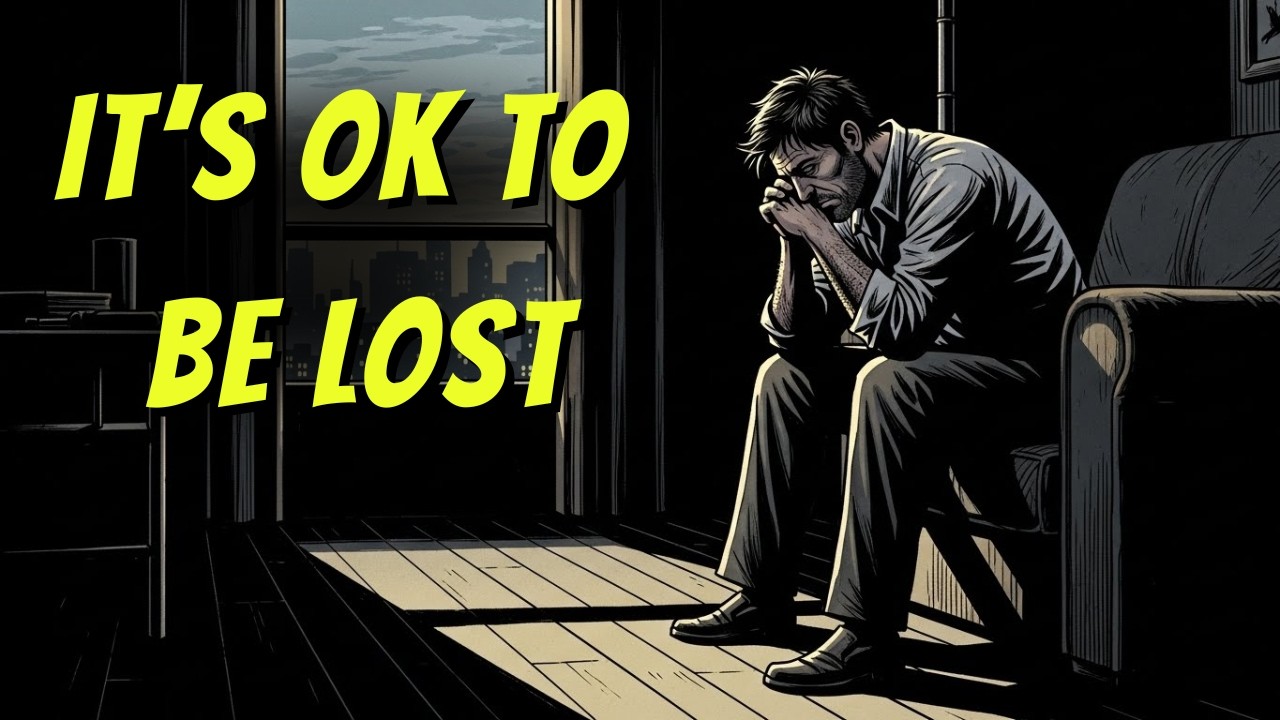 Stop Planning Your Future... You're Allowed to Be Lost