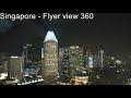 Singapore - View from Flyer 360 at Night time