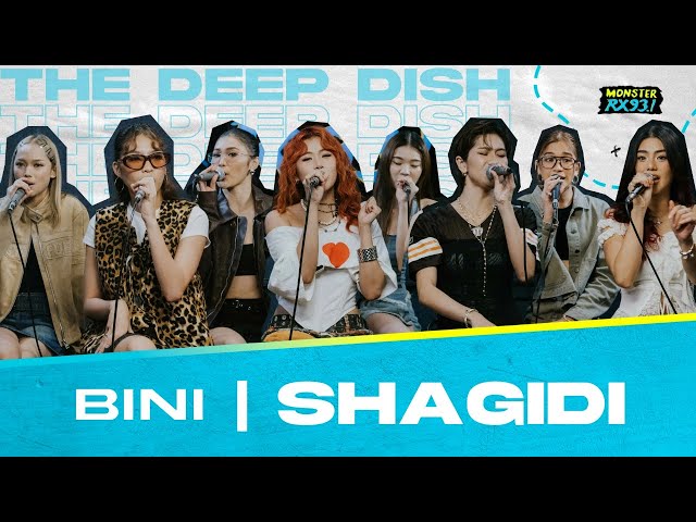 Shagidi by BINI LIVE on The Deep Dish! | RX931